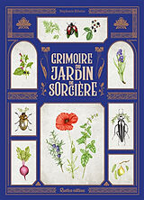 Broché Grimoire du jardin de sorcière de Stéphanie Ribeiro