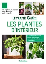Broschiert Les plantes d'intérieur : 180 espèces de plantes pour la maison ou la véranda von DELAVIE / BONDUEL