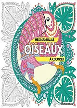 Broschiert Mes mandalas oiseaux à colorier von Marica Zottino