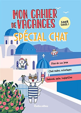 Broché Mon cahier de vacances spécial chat : 100 % inédit de Yann Caudal, Nicole (1960-....) Masson
