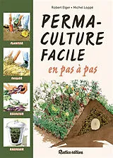 Broschiert Permaculture facile en pas à pas von Robert Elger