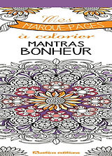 Broché Mantras bonheur : mes marque-pages à colorier de Marica Zottino