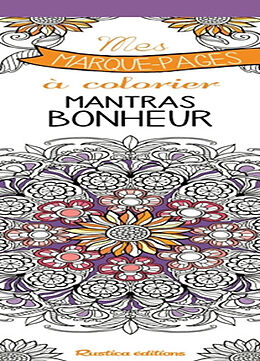 Broché Mantras bonheur : mes marque-pages à colorier de Marica Zottino