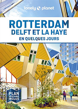 Broschiert Rotterdam, Delft et La Haye en quelques jours von 