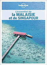 Broché L'essentiel de la Malaisie et de Singapour de 