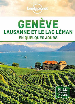 Broché Genève, Lausanne et le lac Léman en quelques jours de 