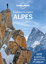 Broché Alpes : explorer la région de 