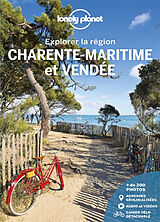 Broché Charente-Maritime et Vendée : explorer la région de 