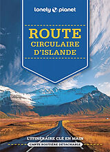 Broché Route circulaire d'Islande : l'itinéraire clé en main de 