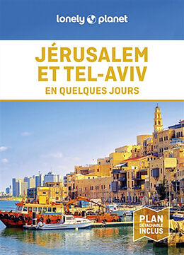 Broché Jérusalem et Tel-Aviv en quelques jours de 