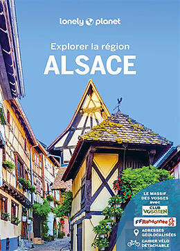 Broschiert Alsace : explorer la région von 