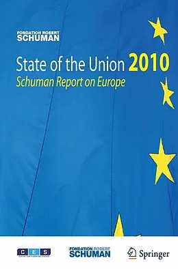 E-Book (pdf) State of the Union 2010 von Foundation Schuman