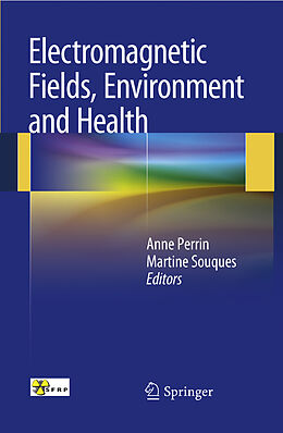 Kartonierter Einband Electromagnetic Fields, Environment and Health von 