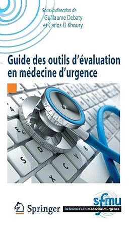 E-Book (pdf) Guide des outils d'évaluation en médecine d'urgence von 