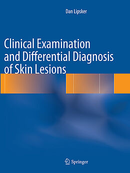 Kartonierter Einband Clinical Examination and Differential Diagnosis of Skin Lesions von Dan Lipsker