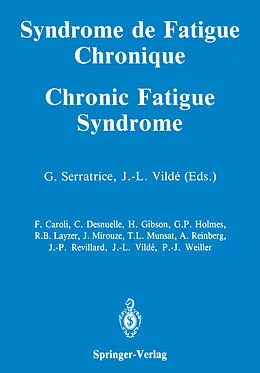 E-Book (pdf) Syndrome de Fatigue Chronique / Chronic Fatigue Syndrome von Georges Serratrice, Jean-Louis Vildé