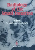 E-Book (pdf) Radiology of the small intestine von Pierre Bret, Christine Cuche, Gerard Schmutz