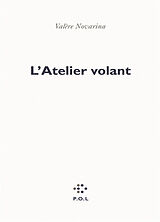 Broché L'atelier volant de Valère Novarina