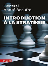 Broschiert Introduction à la stratégie von André Beaufre
