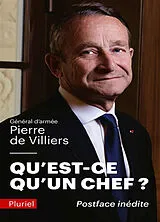 Broschiert Qu'est-ce qu'un chef ? von Pierre de Villiers