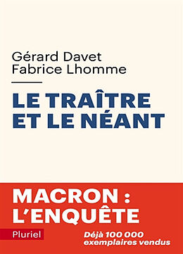 Broché Le traître et le néant de Gérard; Lhomme, Fabrice Davet