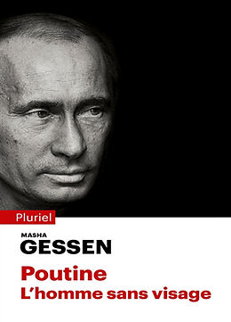 Broché Poutine, l'homme sans visage de Masha Gessen