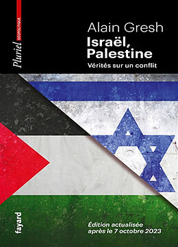 Broché Israël, Palestine : vérités sur un conflit de Alain Gresh