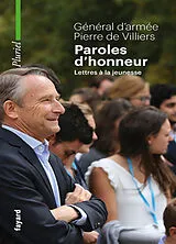 Broschiert Paroles d'honneur : lettres à la jeunesse von Pierre de Villiers