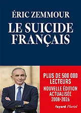 Broschiert Le suicide français von Eric Zemmour