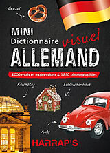 Broché Mini dictionnaire visuel allemand : 4.000 mots et expressions & 1.850 photographies de 