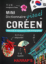 Broché Mini dictionnaire visuel de coréen : 4.000 mots et expressions & 2.000 photographies de 