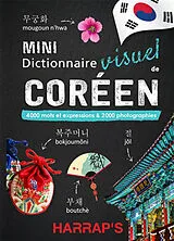 Broschiert Mini dictionnaire visuel de coréen : 4.000 mots et expressions & 2.000 photographies von 