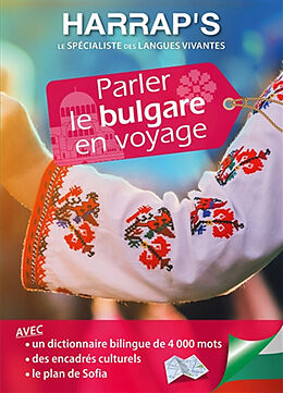 Broché Parler le bulgare en voyage de Marie-Barbara; Tcholakova, Jorjeta Le Gonidec