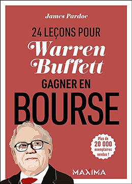 Broché Warren Buffett : 24 leçons pour gagner en bourse de Pardoe