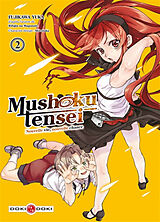 Broché Mushoku tensei : nouvelle vie, nouvelle chance. Vol. 2 de Yuka; Shirotaka Fujikawa