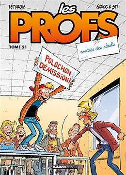 Broché Les profs. Vol. 21. Rentrée des clashs de Simon; Erroc; Sti Léturgie