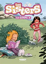Broschiert Les sisters : la compil'. Vol. 2 von Christophe; William Cazenove