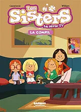 Broschiert Les sisters : la série TV : la compil'. Vol. 1 von François Vodarzac