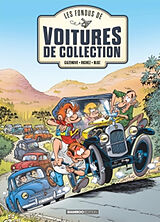 Broché Les fondus de voitures de collection. Vol. 1 de Christophe; Richez, Hervé; Bloz Cazenove