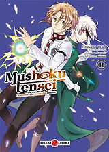 Broché Mushoku tensei : nouvelle vie, nouvelle chance. Vol. 11 de Yuka; Shirotaka Fujikawa