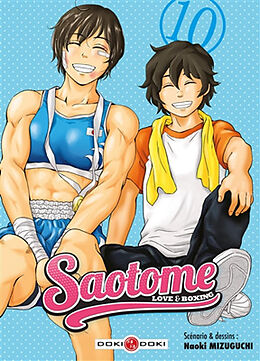 Broché Saotome : love & boxing. Vol. 10 de Naoki Mizuguchi