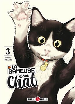 Broschiert La gameuse et son chat. Vol. 3 von Wataru Nadatani