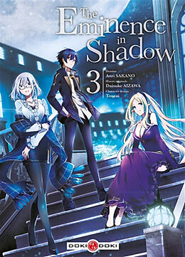 Broché The eminence in shadow. Vol. 3 de Daisuke; Sakano, Anri; Touzai Aizawa