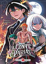 Broché Le conte des parias. Vol. 7 de Makoto Hoshino