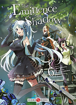 Broché The eminence in shadow. Vol. 6 de Daisuke; Sakano, Anri; Touzai Aizawa