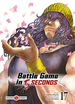 Broché Battle game in 5 seconds. Vol. 17 de Saizou; Miyakokashiwa Harawata