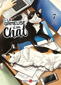 Broché La gameuse et son chat. Vol. 7 de Wataru Nadatani