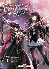 Broché The eminence in shadow. Vol. 7 de Daisuke; Sakano, Anri; Touzai Aizawa