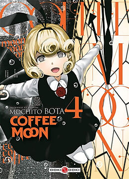 Broché Coffee Moon. Vol. 4 de Bota Mochito