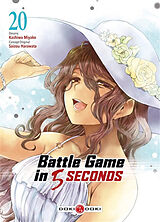 Broché Battle game in 5 seconds. Vol. 20 de Saizou; Miyakokashiwa Harawata